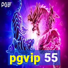 pgvip 55